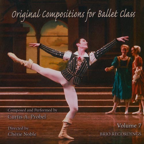 Original Compositions for Ballet Class, Vol. 7 Recto Original Compositions for Ballet Class, Vol. 7 Recto
