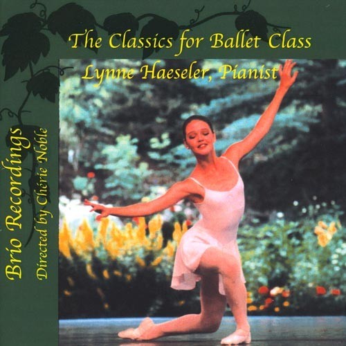 The Classics for Ballet Class Recto The Classics for Ballet Class Recto